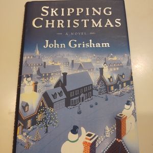 Skipping Christmas by John Grisham first edition
